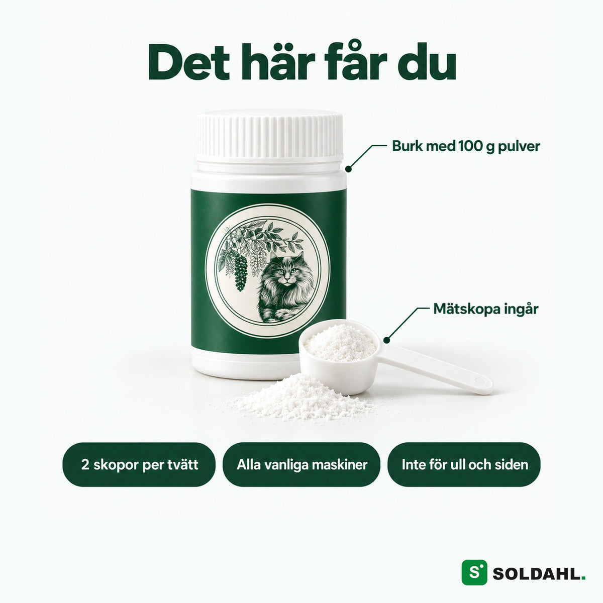 Det här får du: burk med 100 g pulver och mätskopa