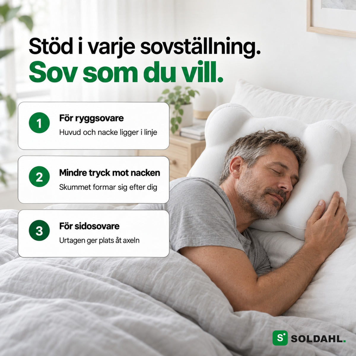 Man sover på sidan på molnkudden, stöd i varje sovställning
