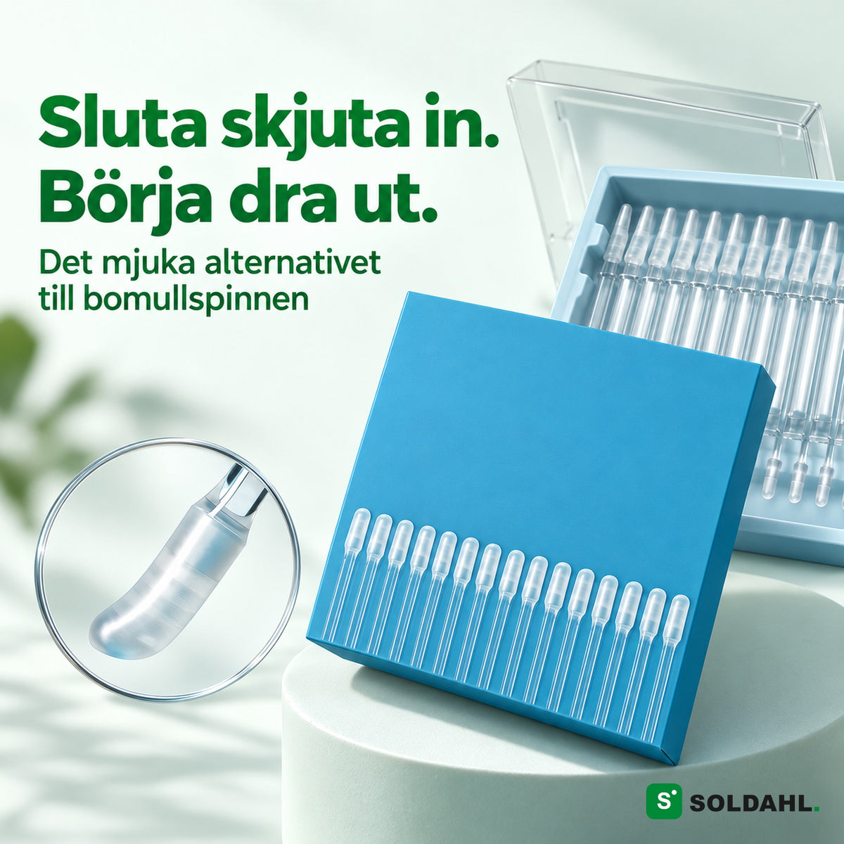 Soldahl Öronrengörare, en ask med klibbiga silikonpinnar på ett podium med texten Sluta skjuta in, börja dra ut
