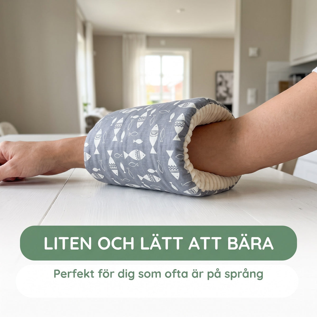 Armkudden på underarmen, liten och lätt att bära