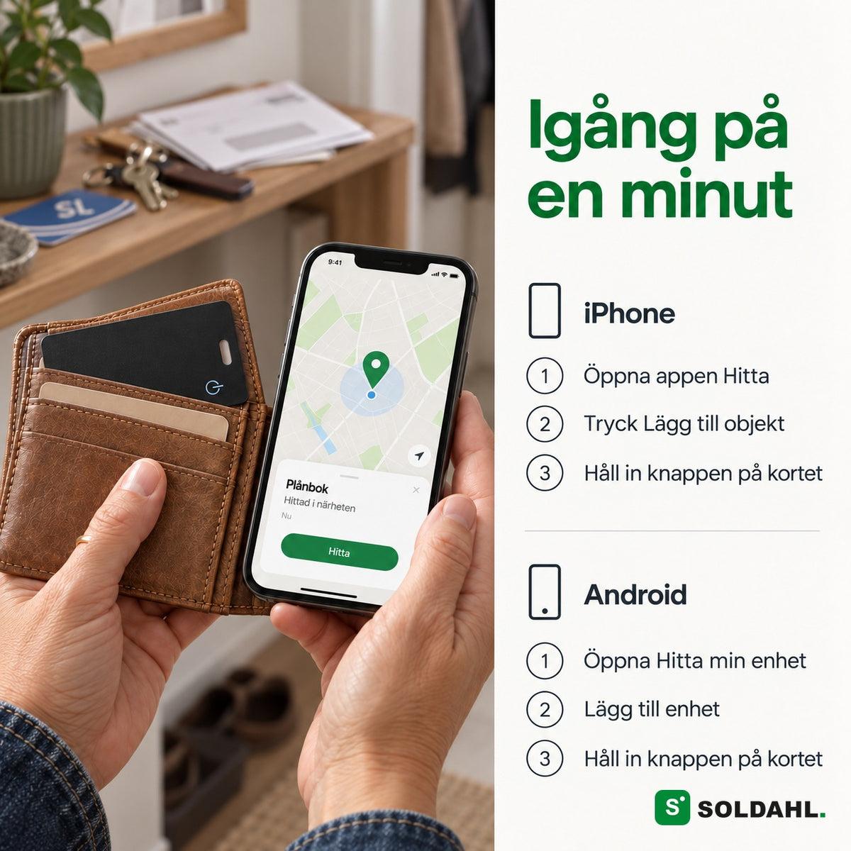 Händer som lägger spårkortet i plånboken och telefon som visar plånboken hittad i närheten