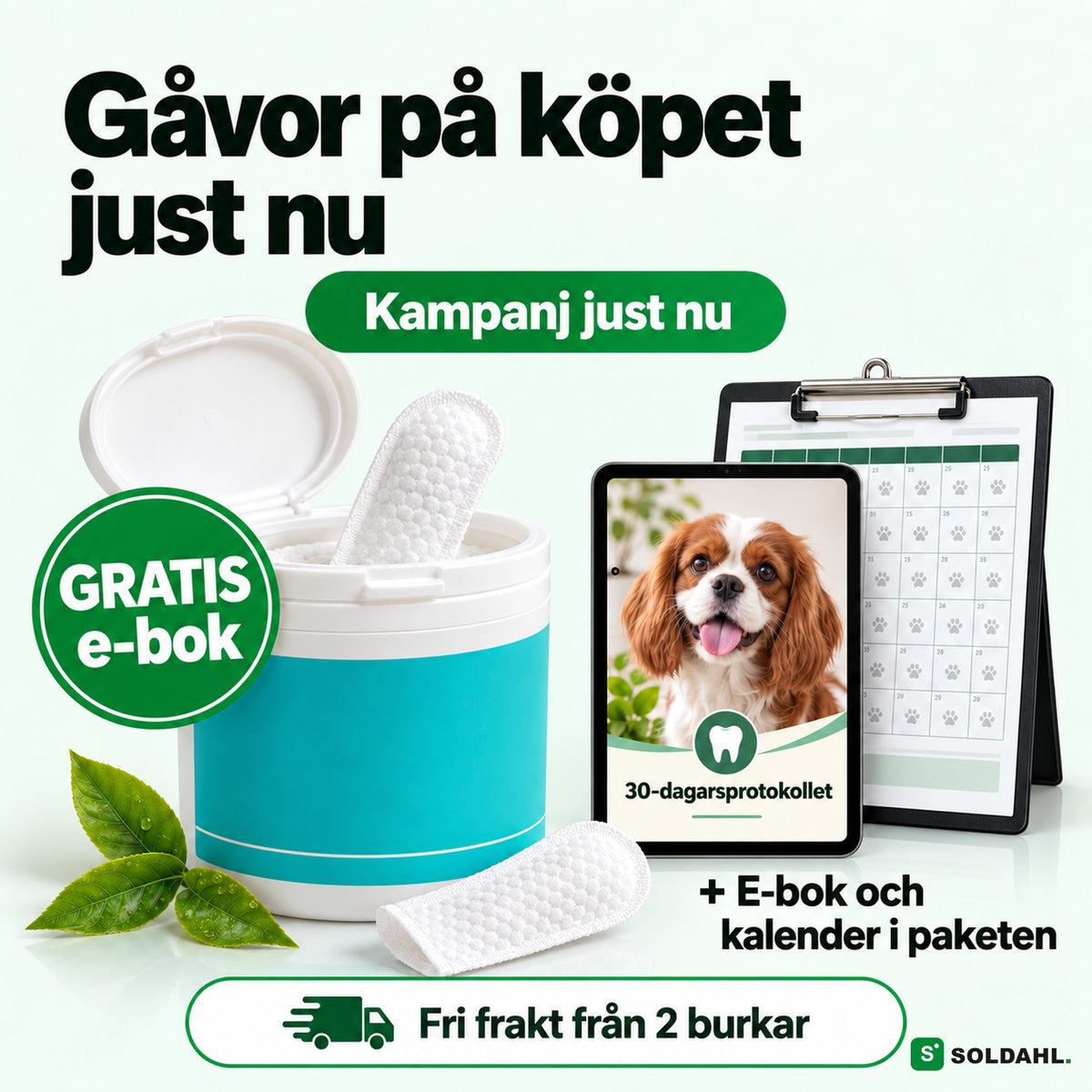 Gåvor på köpet: Tandvän tandservetter med e-bok och 30-dagarskalender i paketen
