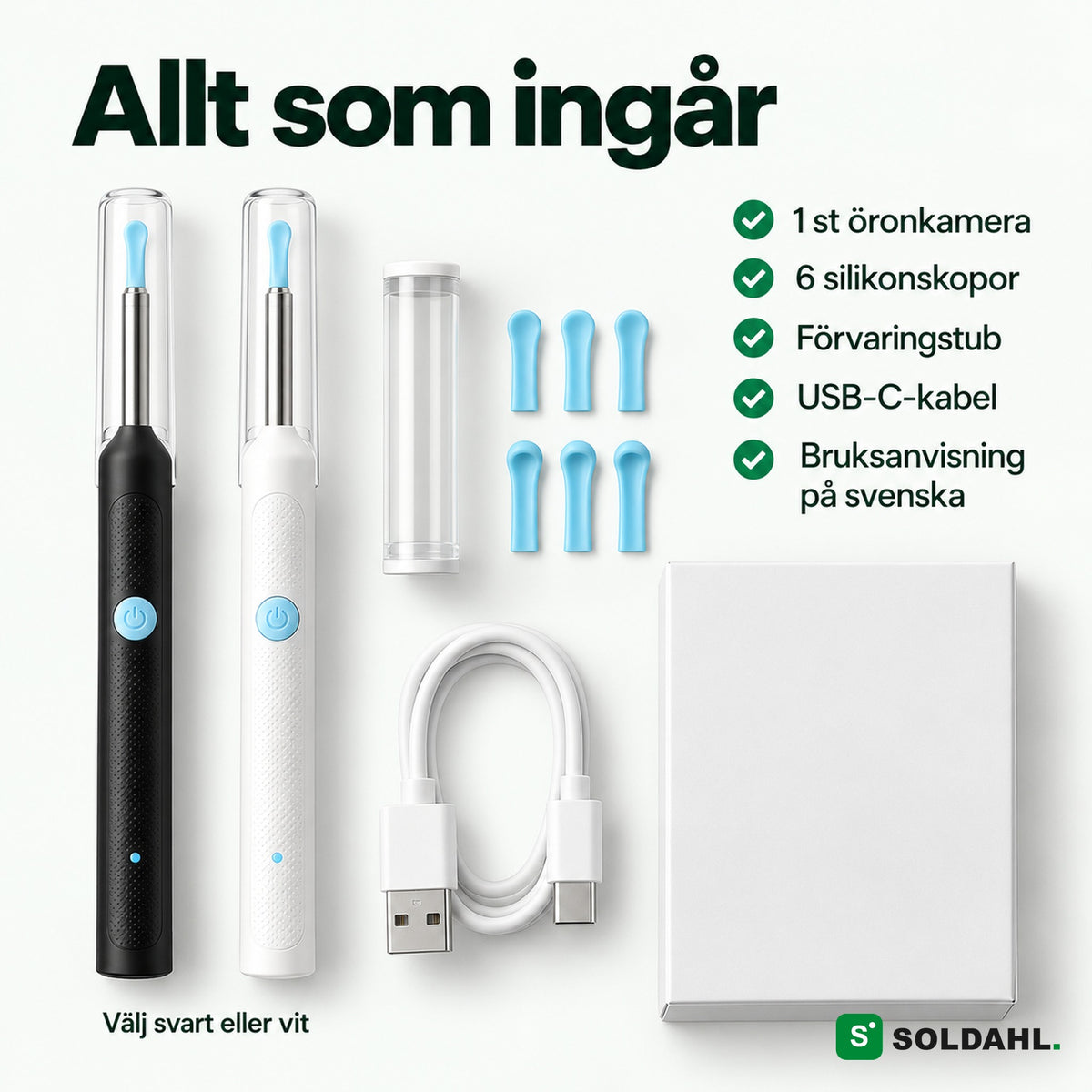 Allt som ingår: öronkamera, 6 skopor, tub och USB-C-kabel