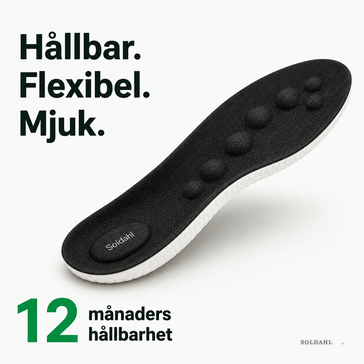 Soldahl Stegra, hållbar flexibel och mjuk, 12 månaders hållbarhet