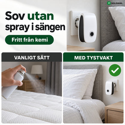 Sov utan spray i sängen, Tystvakt i uttaget bredvid sängen