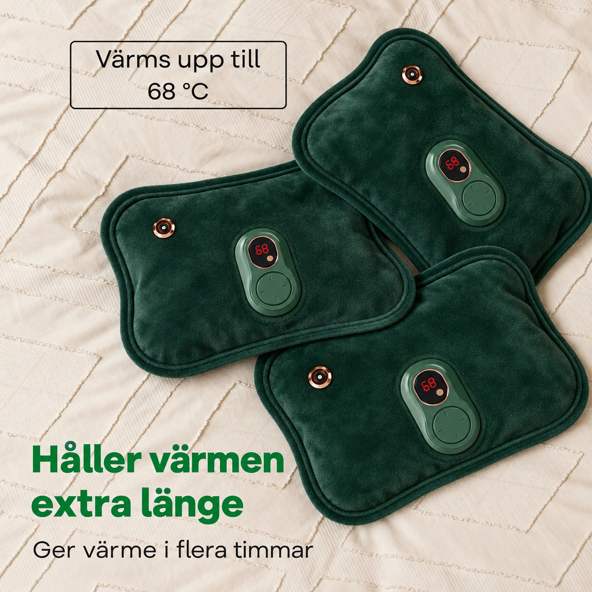 Värms upp till 68 grader